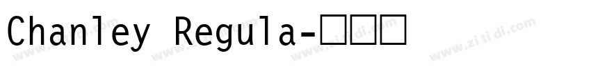 Chanley Regula字体转换